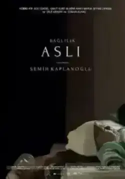Обязательная Асли (2019)