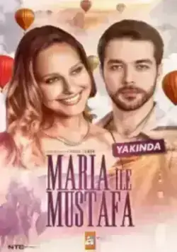 Мария и Мустафа (2020)